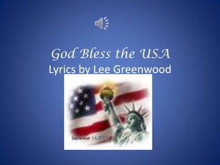 God Bless the USA Lyrics by Lee Greenwood 