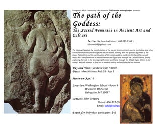 The Path of the Goddess: The Sacred Feminine in Ancient Art and Culture