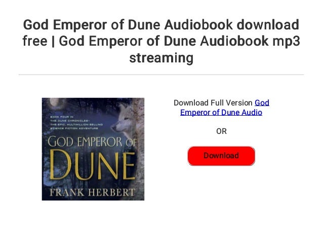 dune god emperor audiobook dune god emperor audiobook