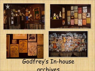 Godfrey’s In-house archives 