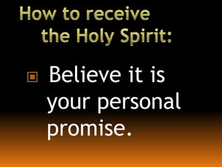 Believe it is
your personal
promise.
 