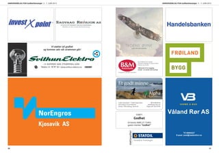 Bok & Media AS er Norges
ledende butikkjede for salg av kristen
litteratur og musikk.
Velkommen til en hyggelig
handel – en handel med mening!
Kongsgata 24, NO-4005 STAVANGER
Tlf 40004227
E-post: post@vaalandror.no
Et godt minne
Tlf. 51 88 12 34
alphabegravelse.no
Døgnvakt: 924 25 000
Unike mennesker – Unike begravelser
Ansvarlig er Arvid Steinum
Kontor: Villa Solborg, Tjensvoll
støttespiller:
Telefon: 51 70 97 20 • www.svithun-elektro.no
Elektrikerne kommer fra:
Telefon: 51 70 97 20 • www.svithun-elektro.no
Elektrikerne kommer fra:
Vi støtter all godhet
og kommer selv når strømmen går!
STØTT
Godhet
Gi! konto 9685.27.13493
gaven merkes “Godhet”
ANNONSEBILAG FOR GodhetStavanger 3. - 7. JUNI 2013 ANNONSEBILAG FOR GodhetStavanger 3. - 7. JUNI 2013
20 21
 