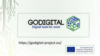 https://godigital-project.eu/
 