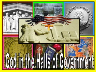 God in the Halls of Government 