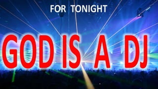 God is a dj (slideshare    nov. 2011)