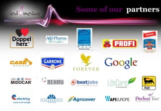 Some of our partners
 