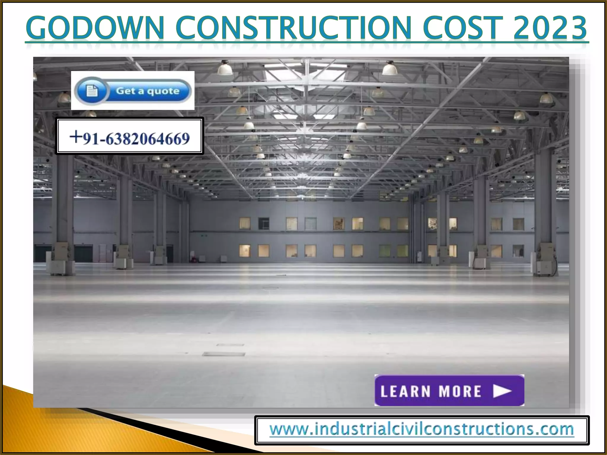 Godown Construction Karur,Pollachi,Kerala,Dindigul,Madurai,Sivakasi,Coimbatore,Thiruvananthapuram,Tiruppur,Erode.pptx