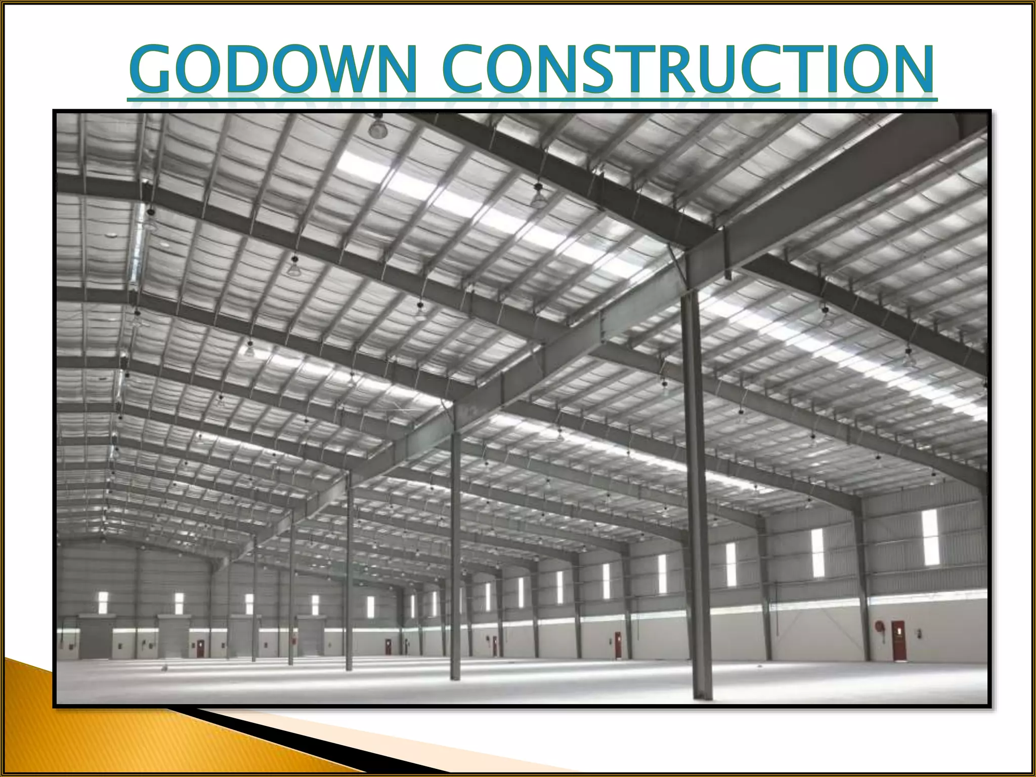 Godown Construction Karur,Pollachi,Kerala,Dindigul,Madurai,Sivakasi,Coimbatore,Thiruvananthapuram,Tiruppur,Erode.pptx