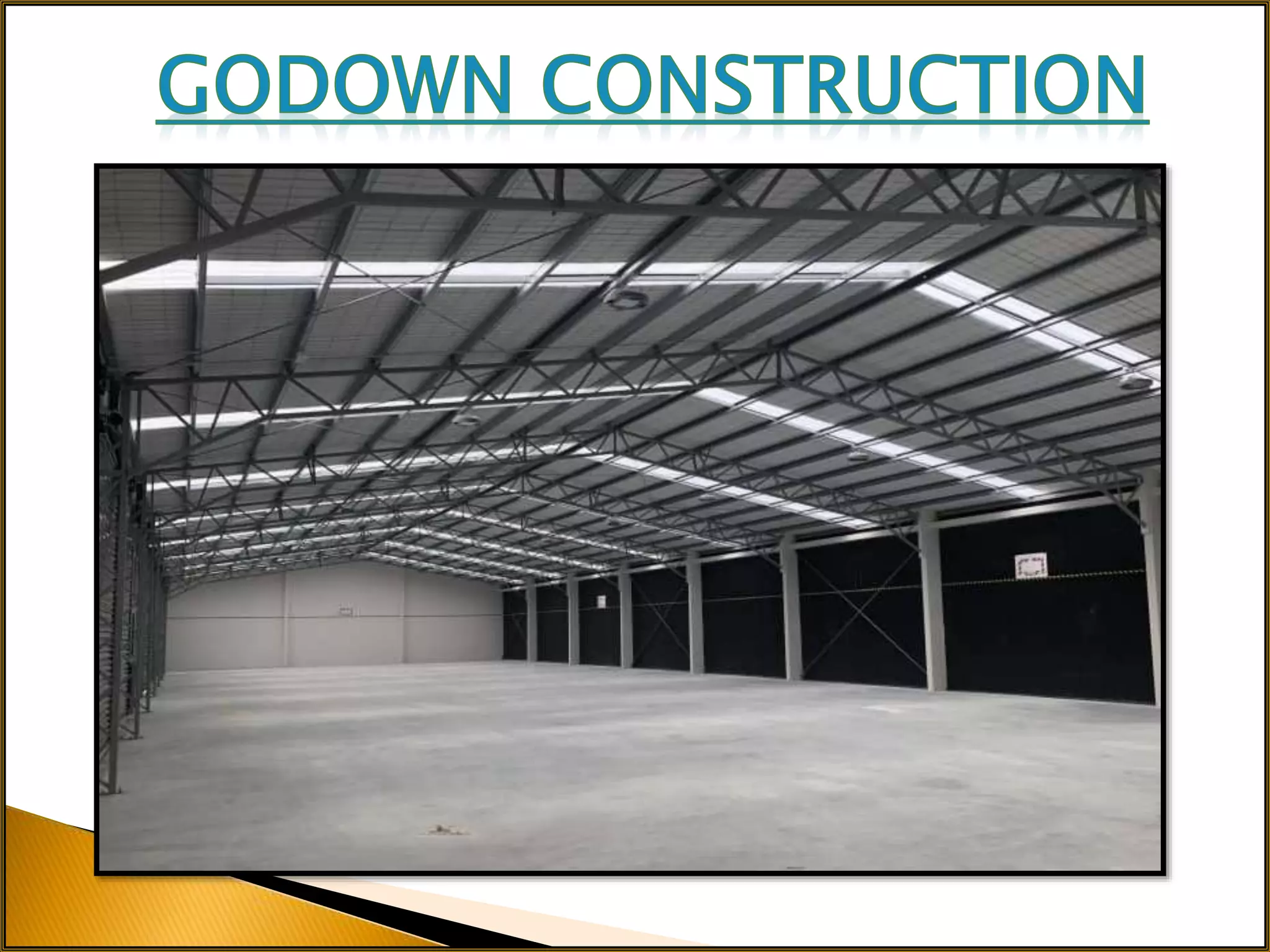 Godown Construction Karur,Pollachi,Kerala,Dindigul,Madurai,Sivakasi,Coimbatore,Thiruvananthapuram,Tiruppur,Erode.pptx