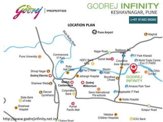 LOCATION PLAN
http://www.godrejinfinity.net.in/
 