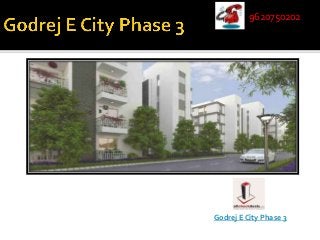 9620750202
955566

Godrej E City Phase 3

 