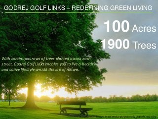 Godrej Golf Links, sector -27, Pari Chowk, Greater Noida Slide 9
