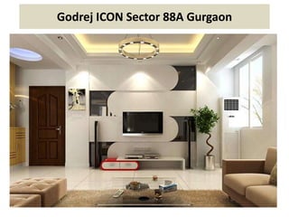 Godrej ICON Sector 88A Gurgaon 
 