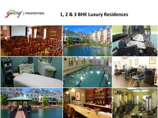 1, 2 & 3 BHK Luxury Residences
 