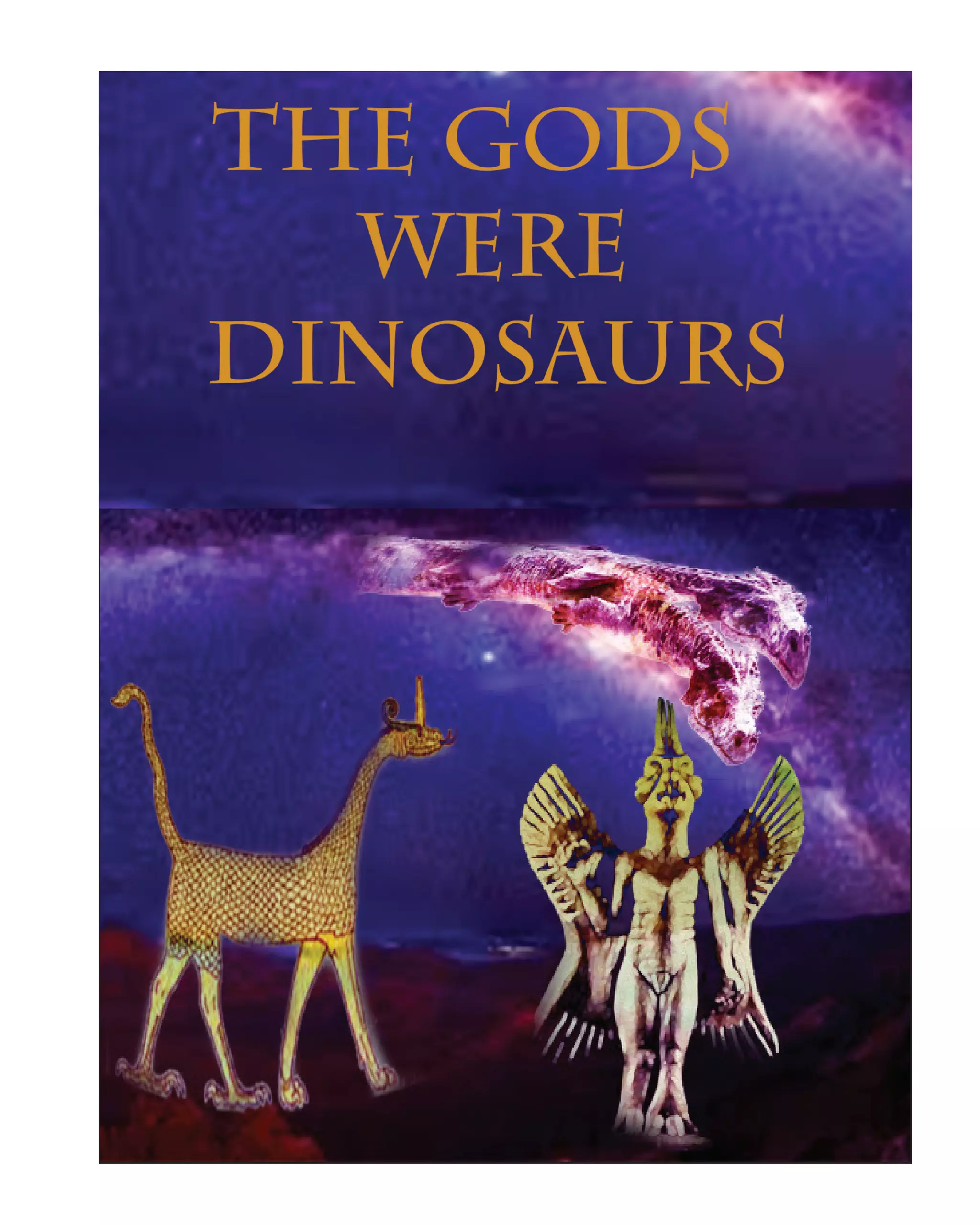 The Gods Were Dinosaurs. | PDF