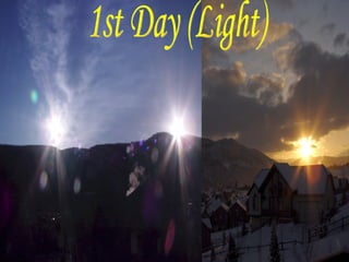 1st Day (Light) 