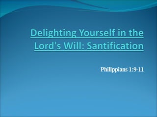 Philippians 1:9-11 