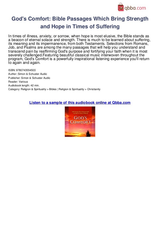 Gods Comfort Bible Passages Which Bring Strength Hope In Times Of Suf