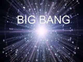 BIG BANG