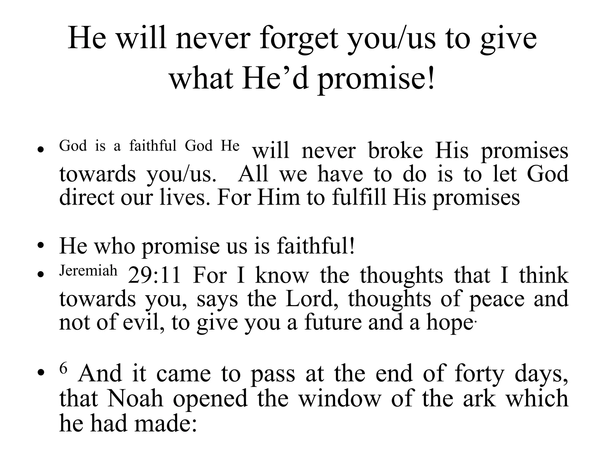 Never Forgotten Scripture God will never forget you instead he remembers you!! | PPTX