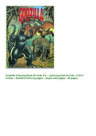 Download Read Pdf Godzilla Coloring Book For Kids 4 8 Coloring Book For Ki