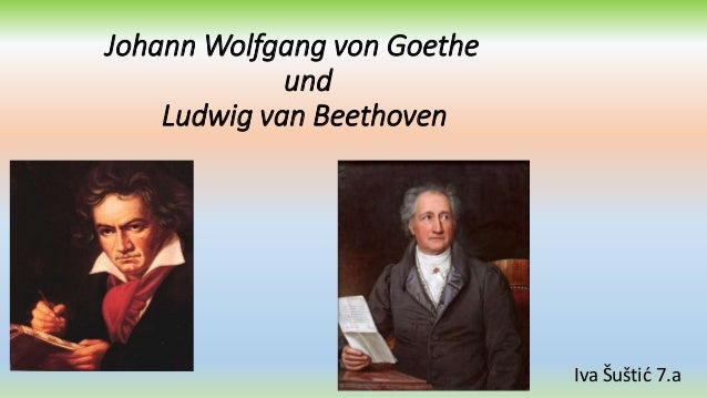 Goethe Und Beethoven Iva Sustic
