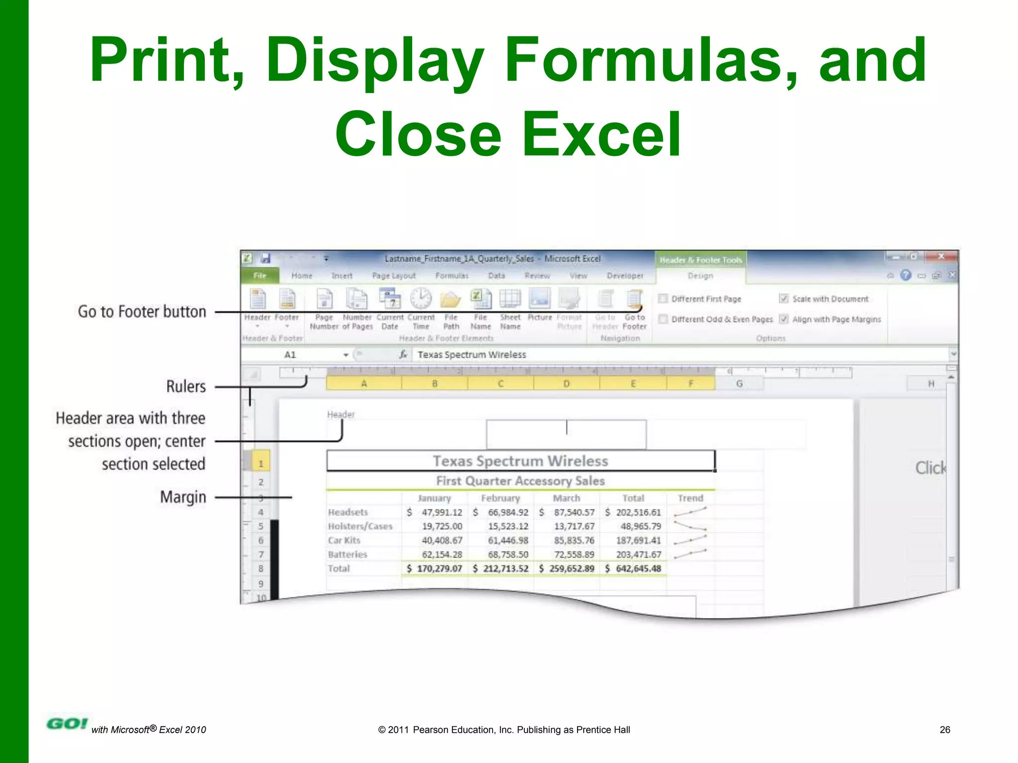 Print, Display Formulas, and Close Excel