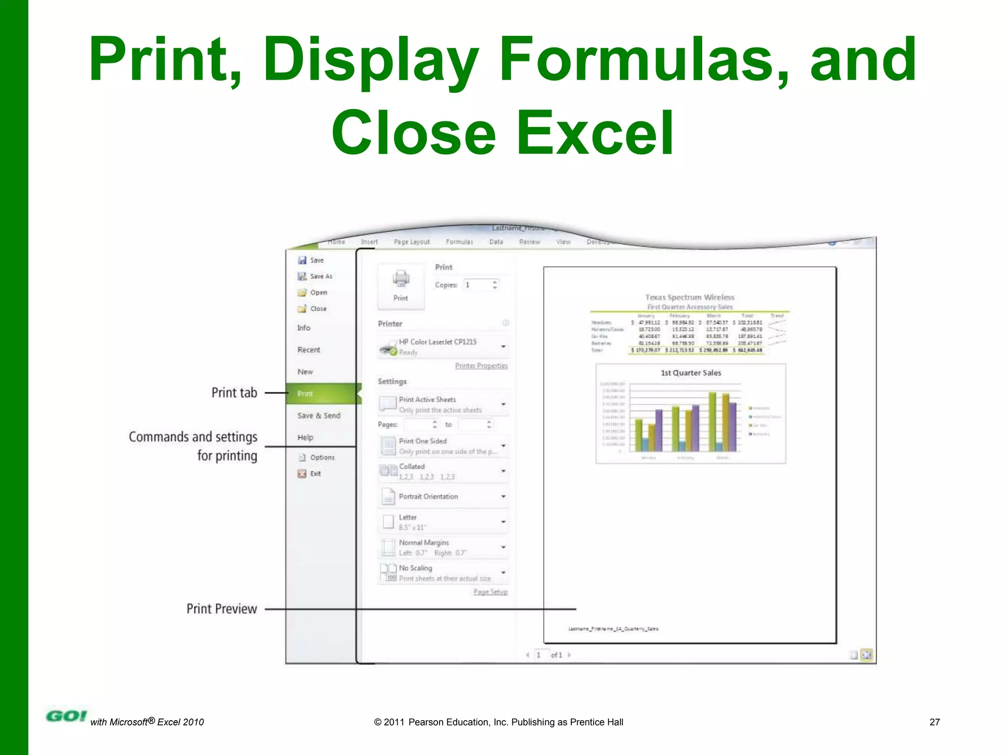 Print, Display Formulas, and Close Excel