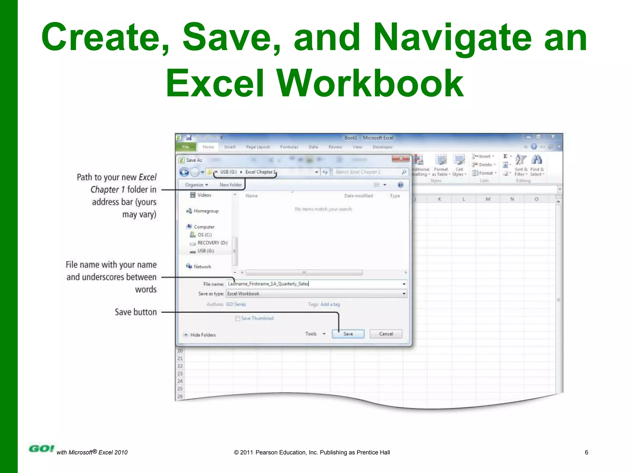 Create, Save, and Navigate an Excel Workbook