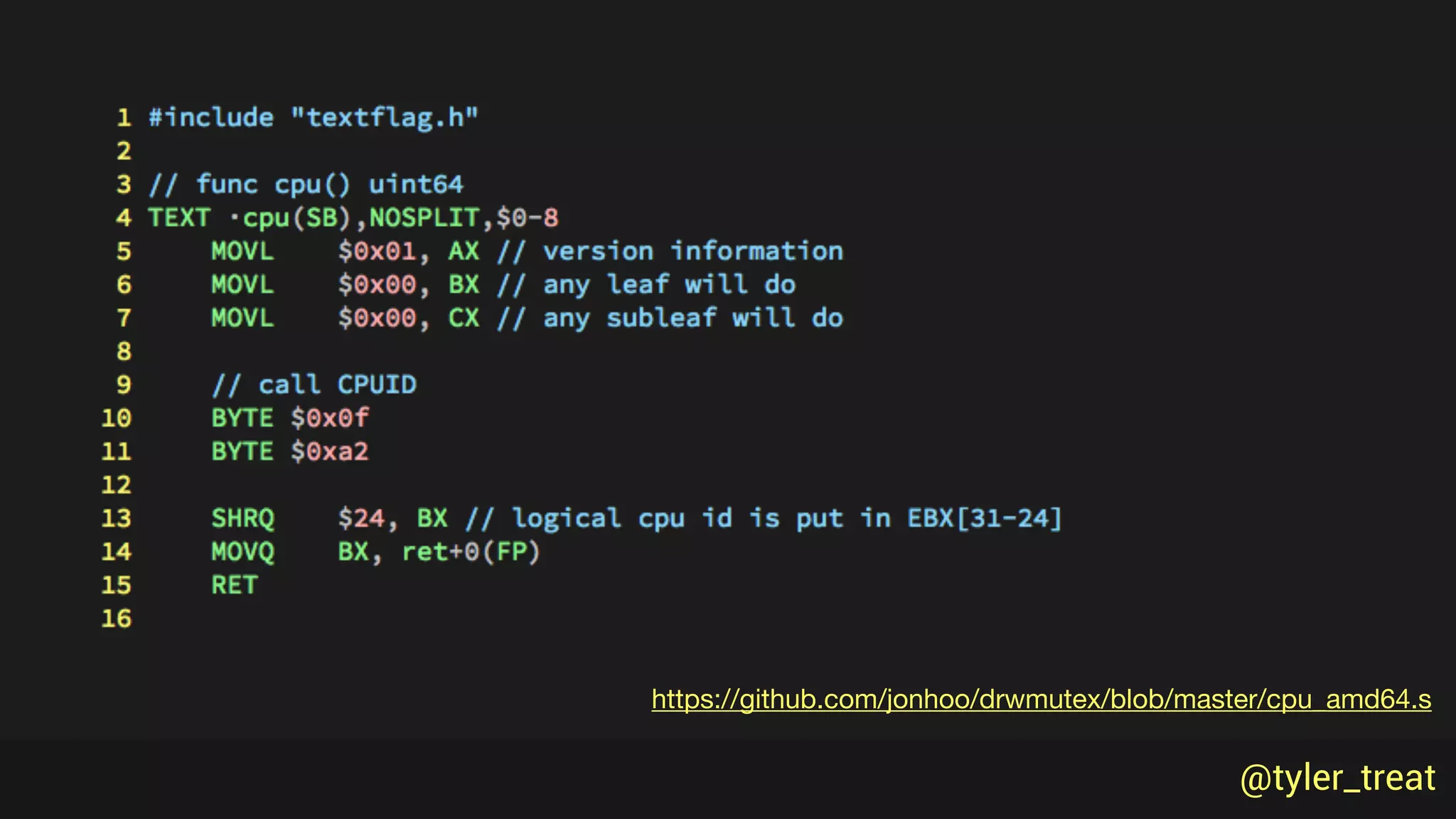 @tyler_treat@tyler_treat
https://github.com/jonhoo/drwmutex/blob/master/cpu_amd64.s
 