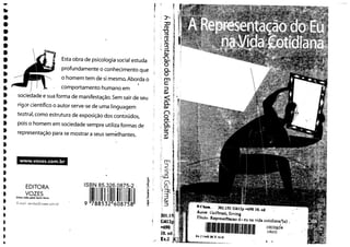 GOFFMAN. A Representação do Eu na Vida Cotidiana.pdf