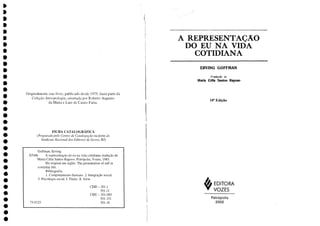 GOFFMAN. A Representação do Eu na Vida Cotidiana.pdf