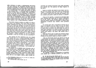 1
za~a, uniformes no caráter e uniformemente distribuídas.
Tais bens" s.ubs!it~t~s sao claramente marcados COmo pertencentes a mstttuicáo e, em alguna casos, sao recolhidos em
Intervalo.s re~u~ares para, por assim dízer, serem desinfetados de ldenbflca~~~. Coro objetos que podem ser gastos
por exemplo, lápís - o internado pode ser abrigado a
devolver os _restos antes de conseguir urna substitui~a019.
O f~to de nao dar chaves aos internados e as buscas e os
confiscos perió"dic?s de propriedade pessoal acumuladaw
reforcam a ausencia de bens. As ordens religiosas avaliaram
muito bem as conseqíiéncias, para o eu, dessa separacáo
entre a pessoa e seus bens. Os internados podem ser obrigados a ';Iludar de cela urna vez por ano, a ñm de que náo
ffquem ligados a elas. A Regra Beneditina é explícita:
Para dormir, devem ter apenas uro colcháo, uro cobertor,
urna colcha e. uro travesseiro. Essas camas devem ser freqüent~mente exan:madas pelo abade, por causa de propriedade particular que al pode estar guardada. Se alguém for descoberto
c.om algo que nao receben do abade, deve ser severamente castigado. E para qu.e ~sse vício de propriedade particular possa ser
completamente eliminado, todas as coisas necessárias devem ser
dadas pelo abade: capuz, túnica, meias, sapatos, cinto, faca, can~ta,. agulha, lenco e tabuletas para a escrita. Assim, é possível
elímínar todas as queíxas de necessidades. E o abade deve semp'r~ c?ns~d:rar a seguinte passagem dos Atas dos Apóstolos:
Dlstnbul!rao a cada um, de acordo com suas necessidadesvar,
. Uro conjunto de bens individuáis tem urna relacáo
muito grande com o e~. A pessoa geralmente espera ter
certo cont~ole da maneira de apresentar-se diante dos outras. Paya lSSO precisa d~e cosméticos e roupas, instrumentos
para usa-los, ou consertá-los, bem como de uro local sesuro
pa:3 guardar ess~s objetos e instrumentos - em res;mo,
o individuo precisa de um "estojo de identidade" para o
controle de ~u~ aparencia pessoal. Também p:-ecisa ter
ac:sso a especialistas em apresentacao - por exemplo, barbeiros e costureiros,
. No entanto, ao ser admitido numa ínstítuicáo total é
~.uI~O provável que o indivíduo .seja despido de sua a~a­
rencia usual, bem como dos equipamentos e servicos com
os quais a mantém, o que provoca desñguracao pessoal.
Roupas, pentes, agulha e linha, cosméticos, toalhas, sabáo,
~parelho de barba, recursos de banho - tuda isso pode ser
tirado dele ou a ele negado, embora alguns possam ser
(19)

DENDR.I?,SON" e THOMAS, op. oit., pp. 83-8'4; ver tambérn The

(21)

The Holy Rule 01 Saint Benedíct, cap. SS.

H oIy Rule 01 Salnt Benedict, cap. SS.
(20) KOGON, op. cu., p. 69.

28

guardados ero armanos inacessíveis, para serem devolvidos

se e quando saír, Nas palavras da Regra Sagrada de
Sao Bento:
Depois, no oratório, seja despido de suas roupas e seja vestido com as do mosteiro. Essas roupas devem ser colocadas num
armário, e aí guardadas para que, se por acaso, (e que Deus
nao o permita), algum día for convencido pelo Demonio a deixar o mosteiro possa perder o hábito do convento e ir emboraw.
Como já foi sugerido, o material da instituicáo dado
como substituto para aquilo que foi retirado é geralmente
de um tipo "barato", mal ajustado, muitas vezes velho e
igual para amplas categorías de internados. O impacto .dessa
substítuicáo é descrito num relatório sobre prostItutas
presas:

"" ,.

Em primeiro lugar, existe o funcionário do chuveiro que as
obriga a se despírem, tira suas roupas, faz com que tomem
banho de chuveiro e recebam suas roupas de prisác - um par
de sapatos pretos de amarrar, com saltos baixos, dois pares de
meias muito remendadas, trés vestidos de algodáo, duas anáguas
de algodáo, duas cateas, e um par de soutíens, Quase todos os
soutiens estáo frouxos e Sao inúteis. Nao recebem cintas e
nem cintos.
Nada mais triste do que ver algumas das prisioneiras obesas
que, pelo menos, conseguiam parecer decentes DO mundo externo diante da sua primeira imagem na sltuacño de prisao23 •

AIém da deformacáo pessoal que decorre do fato de
a pessoa perder seu conjunto de identidade, existe a d.esfiguracáo pessoal que decorre de murílacóes diretas e permanentes do corpo - por exemplo, marcas ou perda de mem. bros. Embora essa mortíficacáo do eu através do corpo seja
encontrada ero poucas instituicóes totaís, a perda de um
sentido de seguranca pessoal comum, e constitui uro fundamento para angústias quanto ao desfiguramento. Pancadas, terapia de choque, ou, em ho~pitais p~r3: doentes m~n­
tais, cirurgia - qualquer que seja o objetivo da equipe
diretora ao dar tais servícos para os internados - podem
levar estes últimos a sentirem que estáo num ambiente que
nao garante sua integridade física. .
.,
Na admissáo, a perda de equipamentc de identidade
pode Impedir que o indivíduo apresente, aos outros, sua
é

(22) The Holy Rule 01 Salnt Benedíot, cap. 58.
.
(23) Ver J08N M. MUltTAGH e SAMH HARRIS, Ca~t ~he ~lTS! S~one,
New York, Pocket Books, 1958, pp. ;239-40. Sobre hOs~ltals psiquiátríccs,
ver pór exernplo, J(ERKHOFF, op. oít.; p. 10; WARD, op. cü., p. 60. apresenta
a r'azoável suge:stáo de que, em nossa sociedade os bornens sofrern menos
deforrna~áo do que as mulheres.

29
;,-.-,","'''''' .

. i. _.~~-_-':'.:..

 