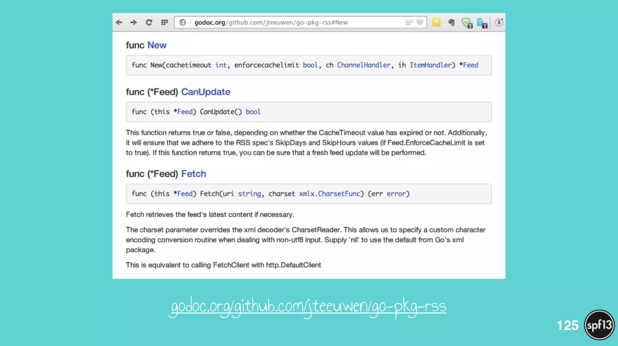 godoc.org/github.com/jteeuwen/go-pkg-rss
125
 