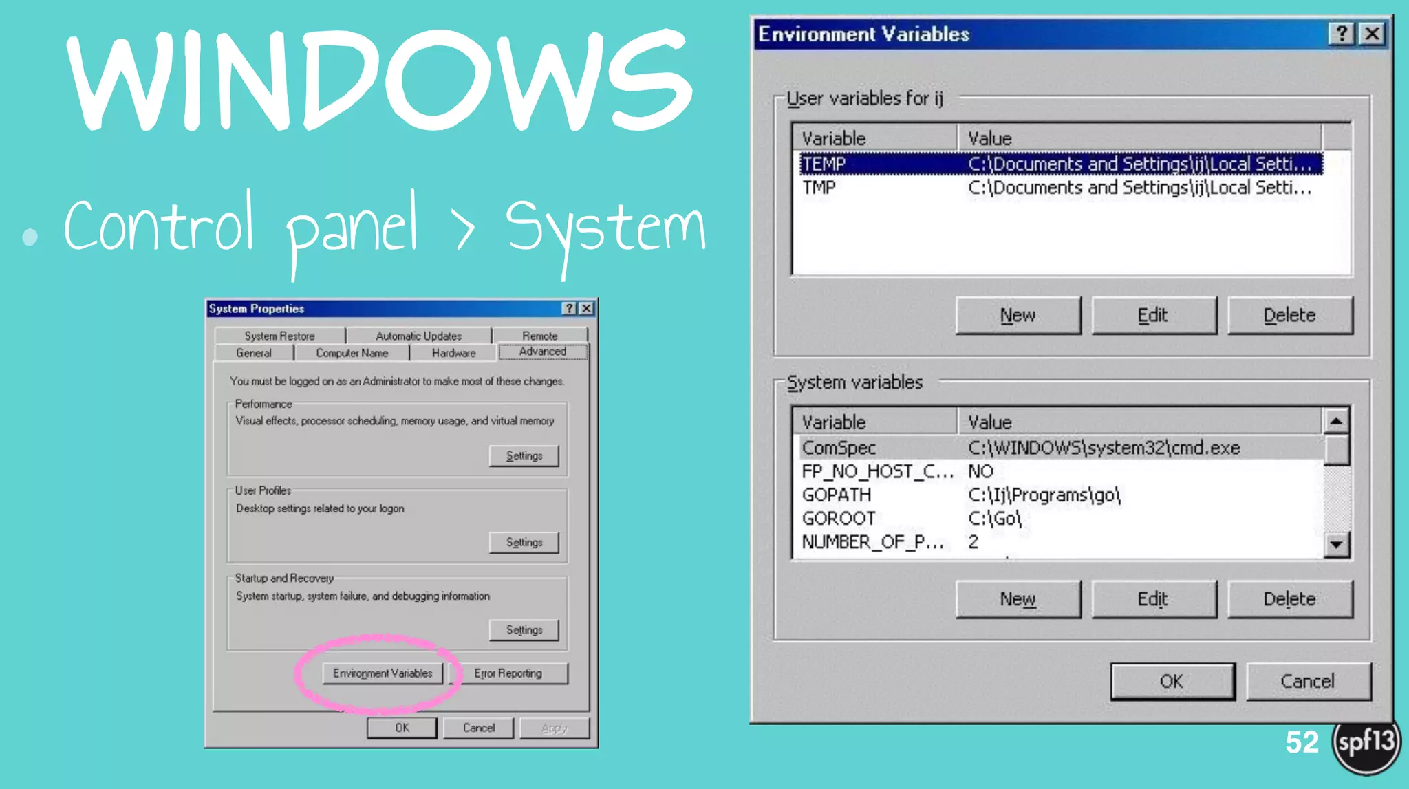 Windows
•Control panel > System
52
 