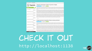 Check  it  out
http://localhost:1138 198
 