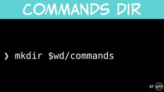 ❯ mkdir $wd/commands
Commands  Dir
67
 