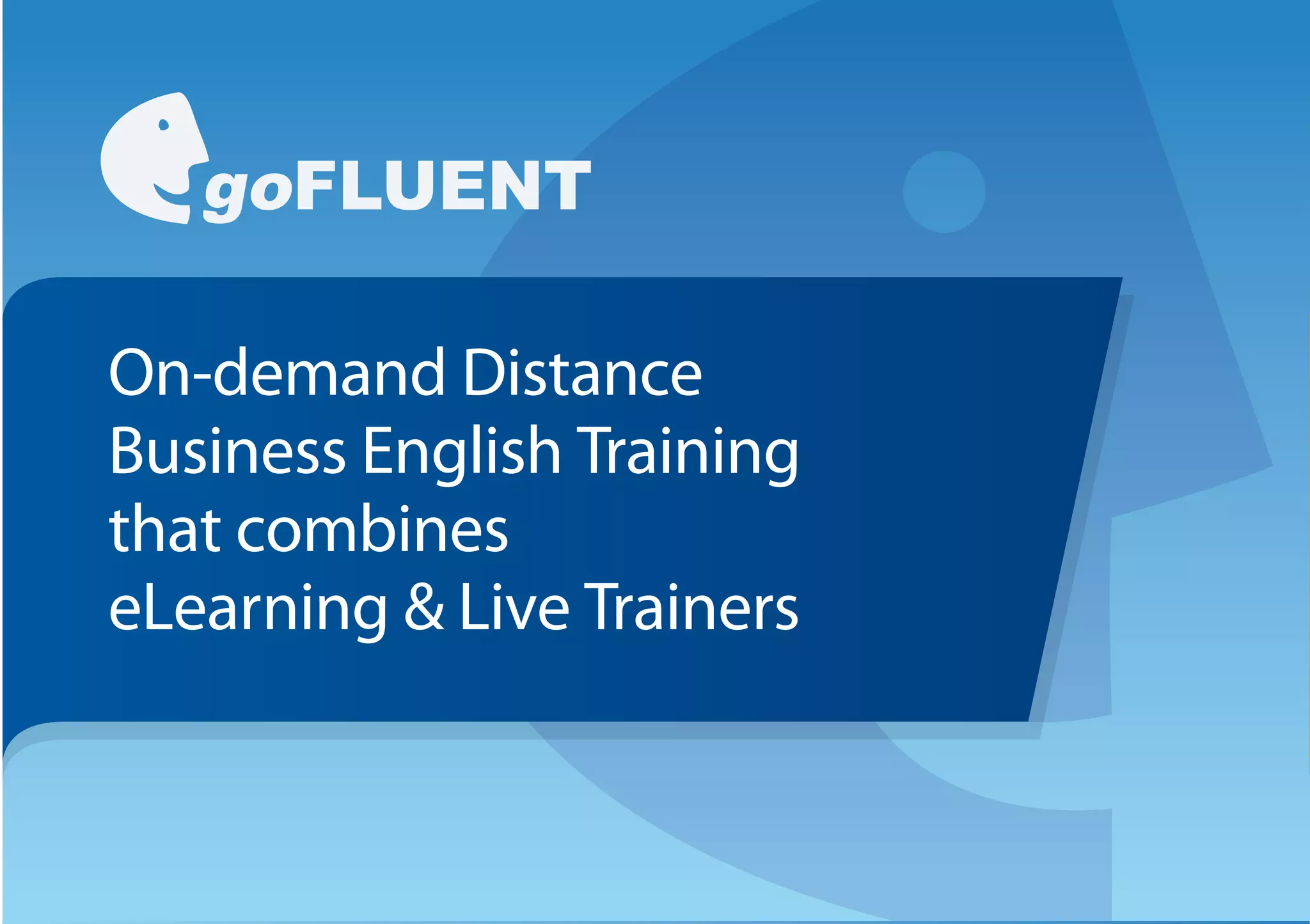 goFLUENT USA Corporate Presentation | PPT
