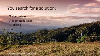 Infobusinessuniveristy.com/email
You search for a solution:
• Ticket prices
• Accommodations
• Clothing
• Etc.
 