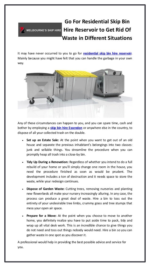 Go For Residential Skip Bin Hire Reservoir To Get Rid Of Waste In Dif