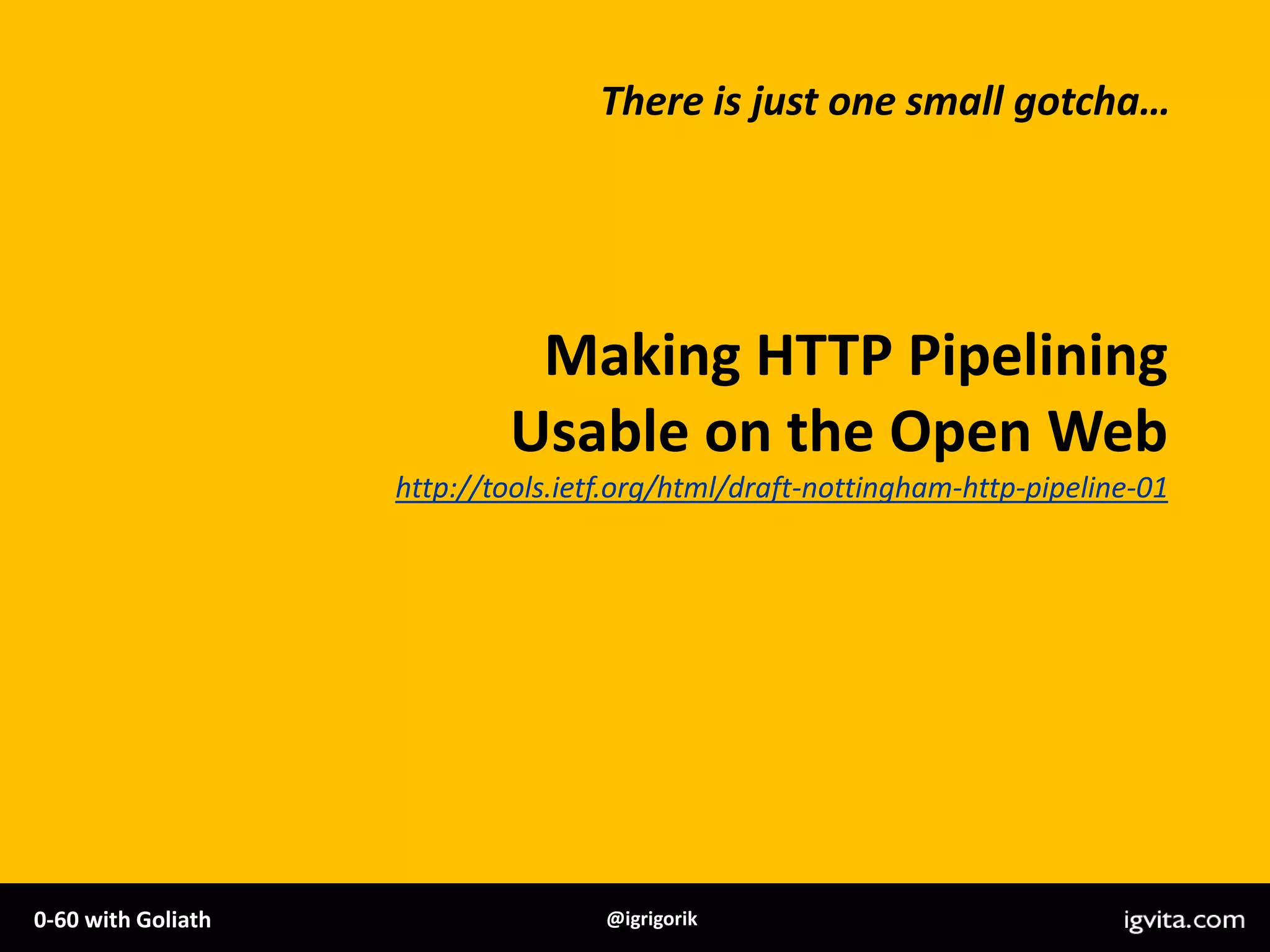 Net:HTTPKeep-aliveRFC 2616 (1999)Connection: close  < ugh!