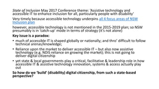 State of Inclusion May 2017 Conference theme: ‘Assistive technology and
accessible IT to enhance inclusion for all, partic...