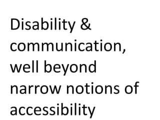 Key ideas for disability, inclusion & digital technology
Socially shaped, disability spans a wide variety of different
bod...