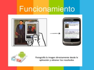 Funcionamiento 
 
