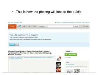 • This is how the posting will look to the public
 