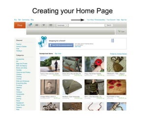 Creating your Home Page
 