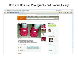Do’s and Don’ts of Photography and Product listings
 