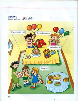 Activity 2
Count and say.
53
 
