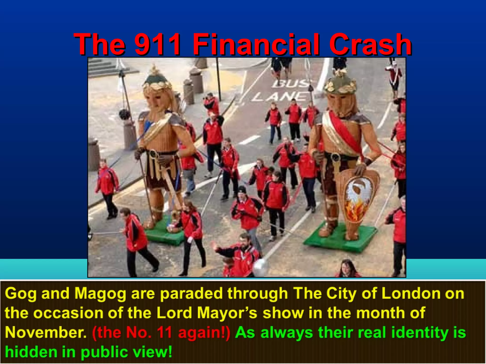 The 911 Financial Crash




                          65
 