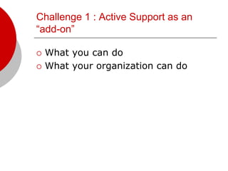 Active Support - Keeping it Real | PDF